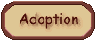 adopt.gif (987 bytes)